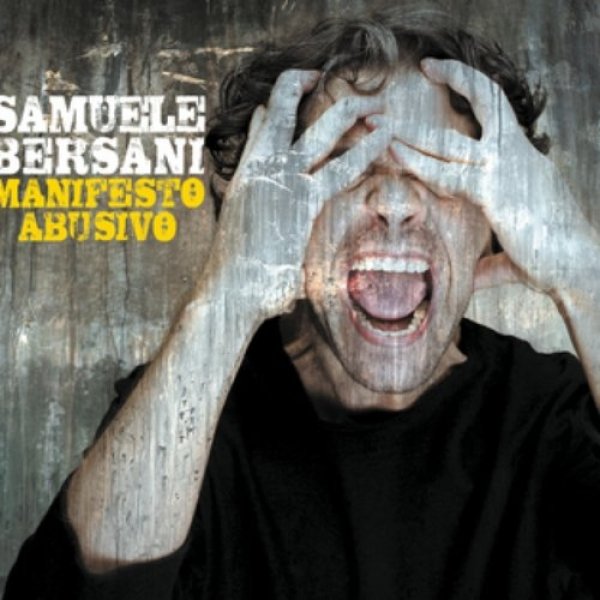 Samuele Bersani Manifesto abusivo, 2009