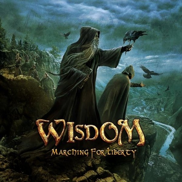 Album Marching for Liberty - Wisdom