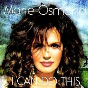 Album Marie Osmond - I Can Do This