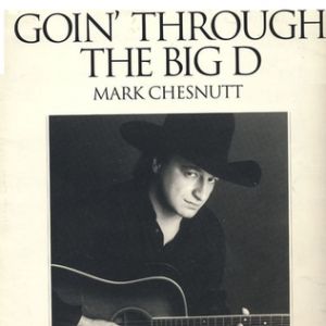 Album Mark Chesnutt - Goin