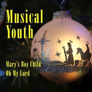Mary's Boy Child/Oh My Lord - album