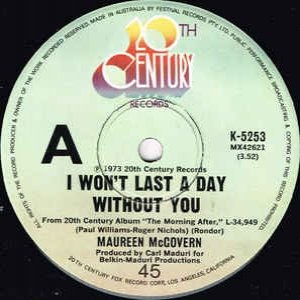 Maureen McGovern I Won't Last a Day Without You, 1973
