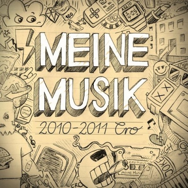 Album Cro - Meine Musik