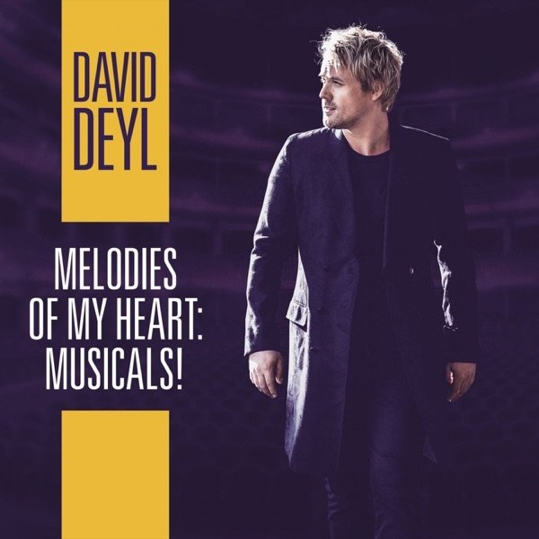 Album David Deyl - Melodies of My Heart: Musicals!