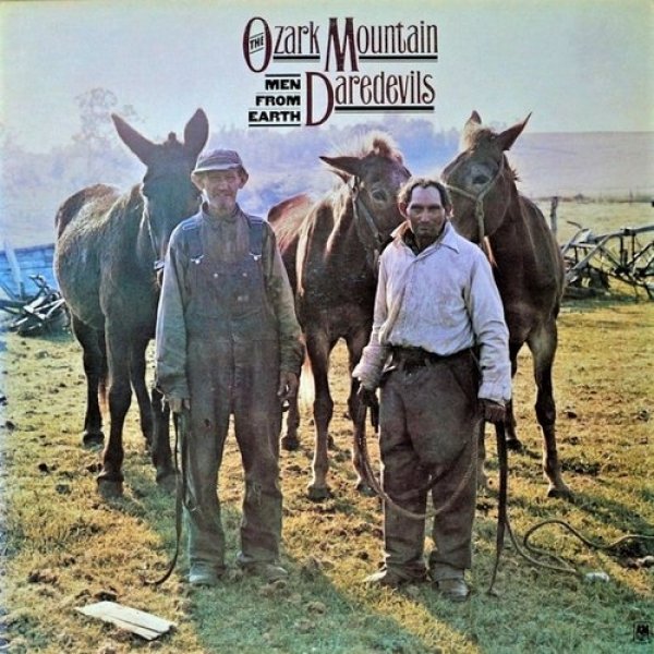 Album The Ozark Mountain Daredevils - Men from Earth