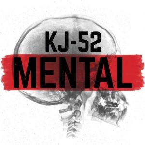 Album KJ-52 - Mental