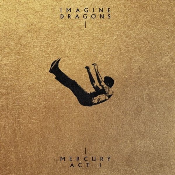 Album Imagine Dragons - Mercury – Act 1