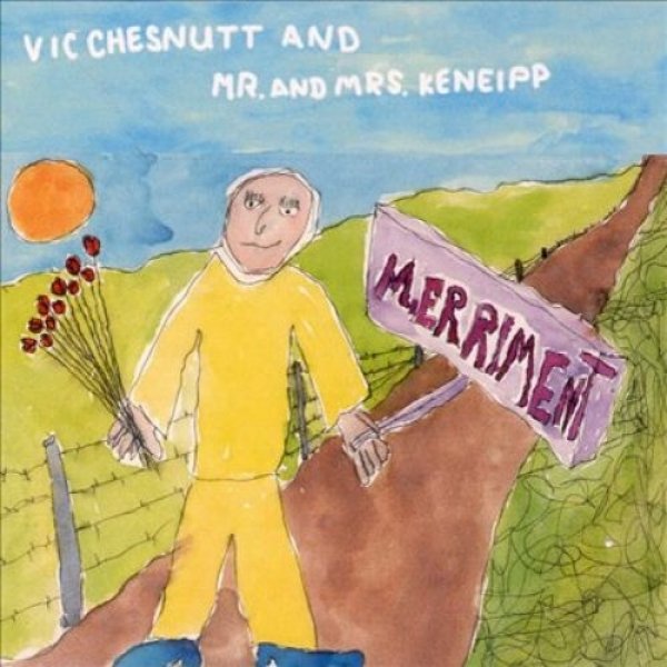 Album Vic Chesnutt - Merriment