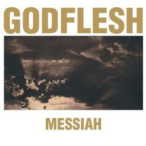 Album Godflesh - Messiah