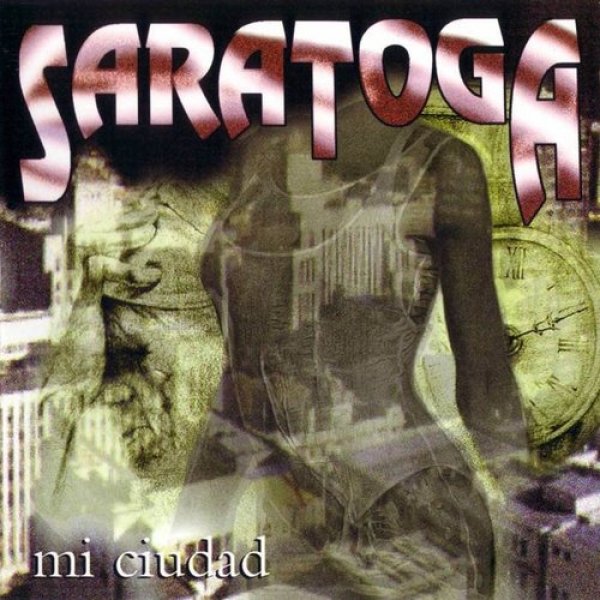 Album Saratoga - Mi ciudad