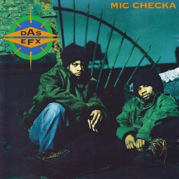 Album Das EFX - Mic Checka