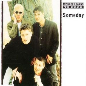 Album Michael Learns to Rock - Someday