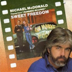 Michael McDonald Sweet Freedom, 1986