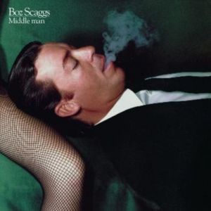 Boz Scaggs Middle Man, 1980