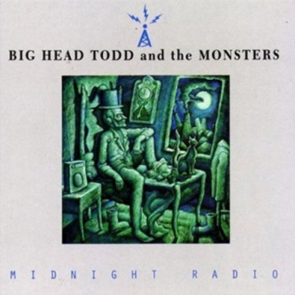 Album Big Head Todd and the Monsters - Midnight Radio