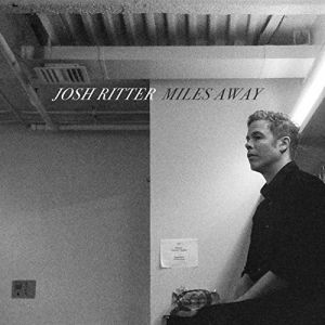 Album Josh Ritter - Miles Away