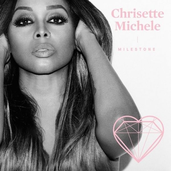 Album Chrisette Michele - Milestone