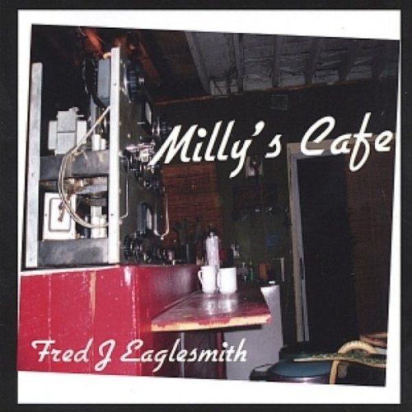 Album Fred Eaglesmith - Milly