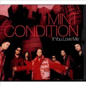 Album Mint Condition - If You Love Me