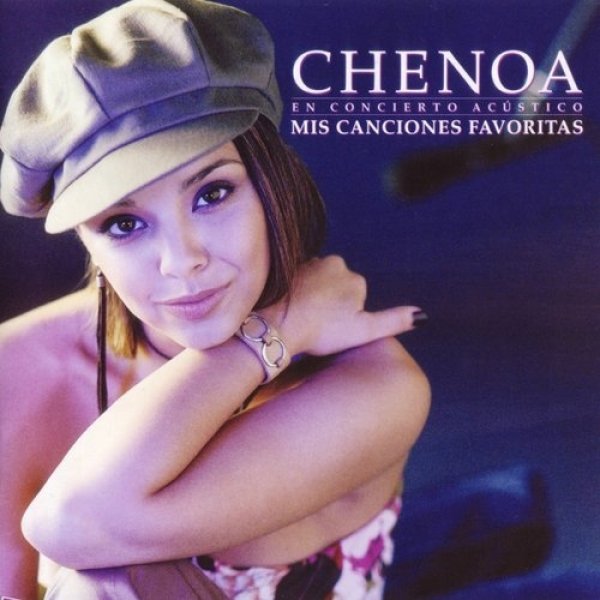 Chenoa Mis Canciones Favoritas, 2003
