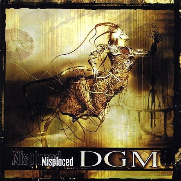 Album DGM -  Misplaced