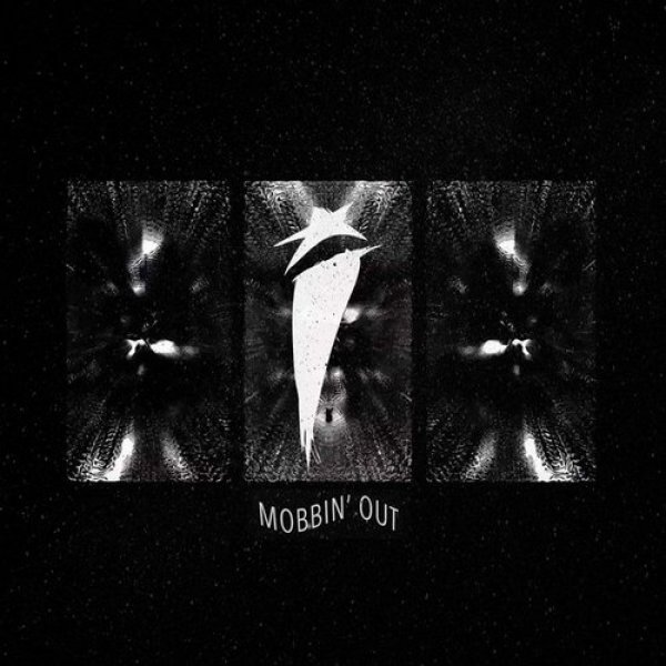 Mobbin' Out - album