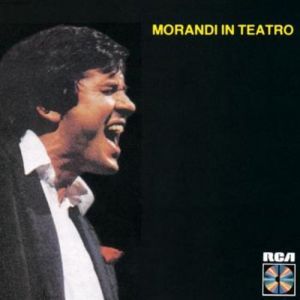 Album Gianni Morandi - Morandi in teatro