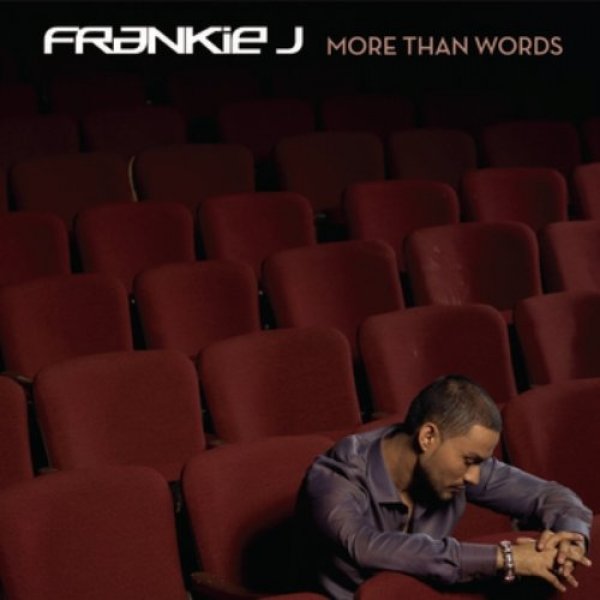 Frankie J More Than Words, 1991