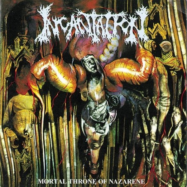 Album Incantation - Mortal Throne of Nazarene