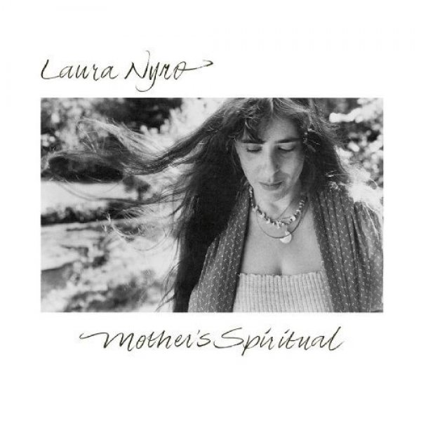 Laura Nyro Mother's Spiritual, 1984