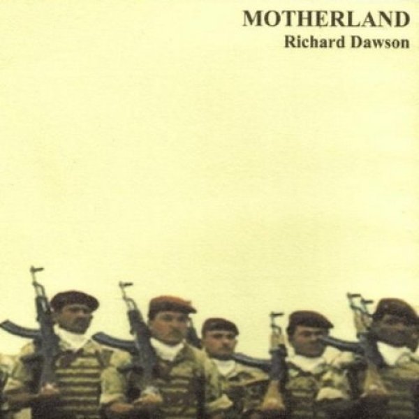 Album Richard Dawson - Motherland