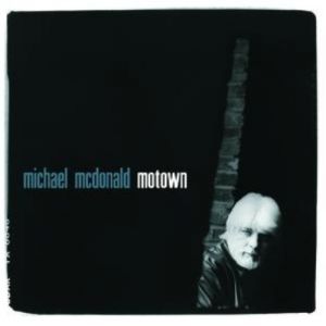 Album Michael McDonald - Motown