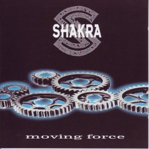 Album Shakra - Moving Force