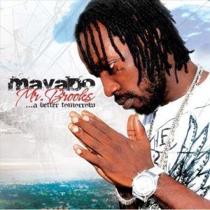 Album Mavado - Mr. Brooks...A Better Tomorrow
