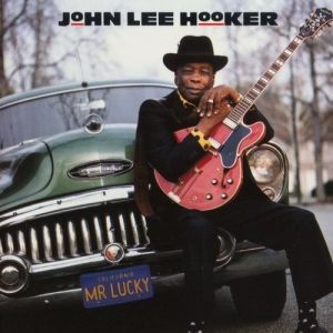 John Lee Hooker Mr. Lucky, 1991