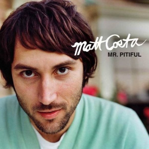 Album Matt Costa - Mr. Pitiful