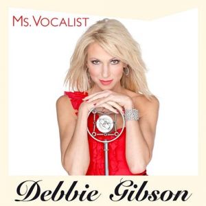 Debbie Gibson Ms. Vocalist, 2010