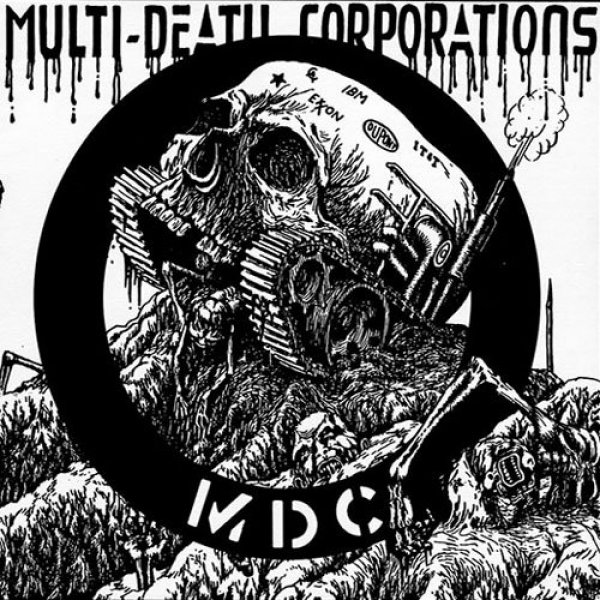 Album MDC - Multi-Death Corporations