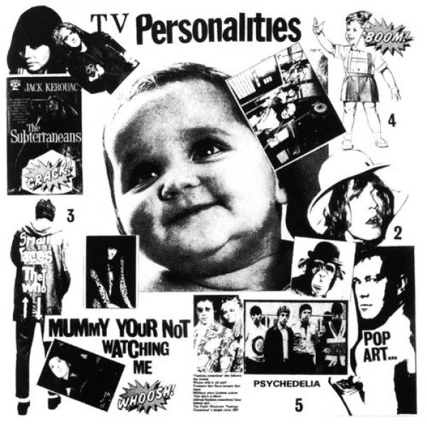 Album Mummy Your Not Watching Me - Television Personalities