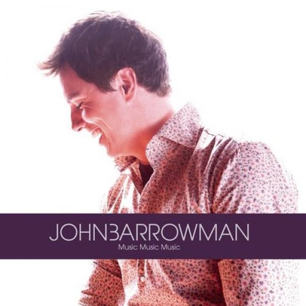 John Barrowman Music Music Music, 2008