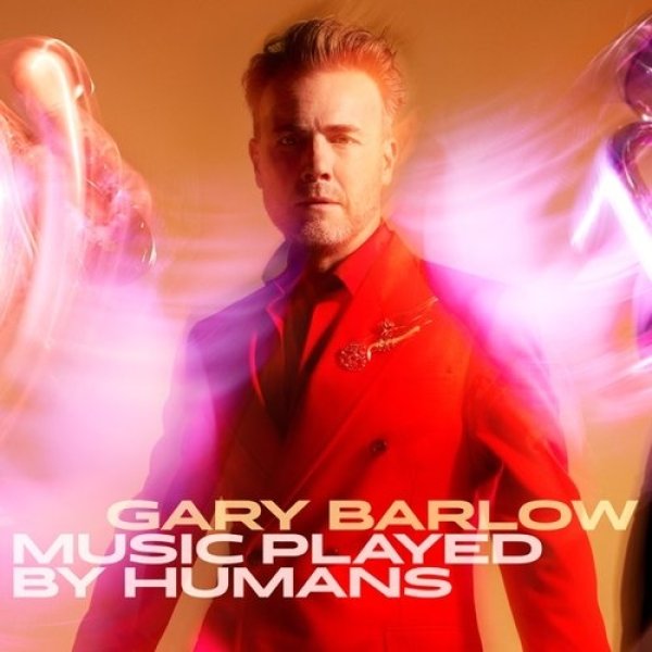 Album Gary Barlow - Music Played by Humans