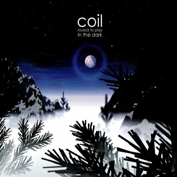 Album Coil - Musick to Play in the Dark Vol. 1