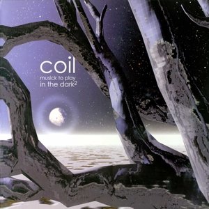 Album Coil - Musick to Play in the Dark Vol. 2