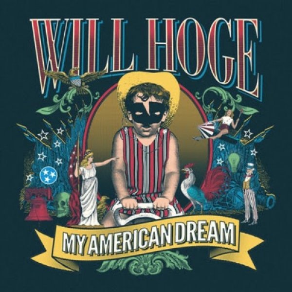 Album Will Hoge - My American Dream