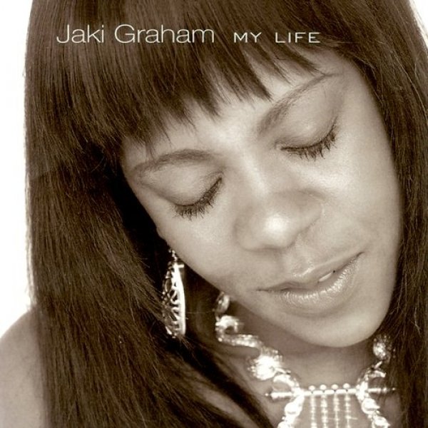 Album Jaki Graham - My Life