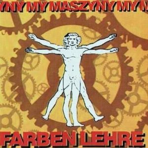 Album Farben Lehre - My maszyny