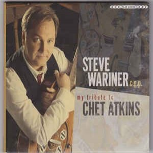 Album Steve Wariner - My Tribute to Chet Atkins