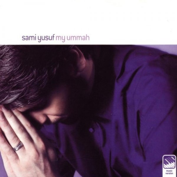 Album Sami Yusuf - My Ummah