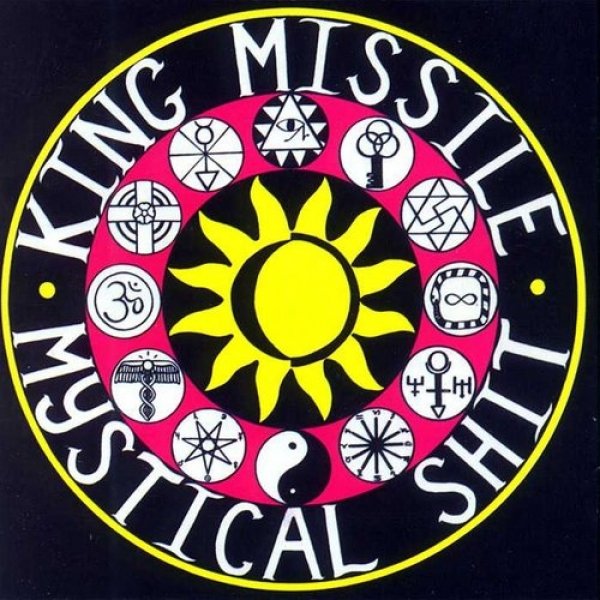 Album King Missile - Mystical Shit