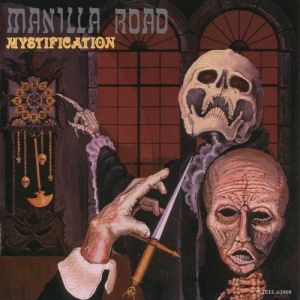 Album Manilla Road - Mystification